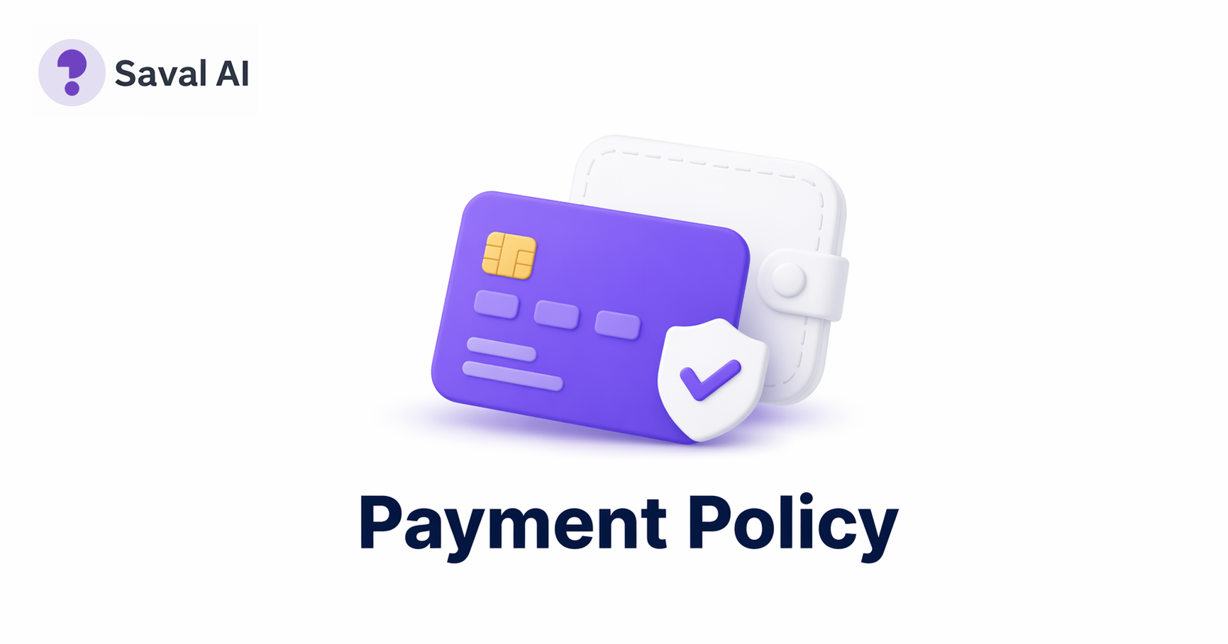 Saval Hash Payment & Refund Policy | Saval AI